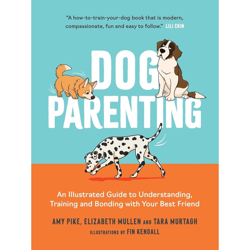 Dog Parenting: An Illustrated Guide Multi One Size